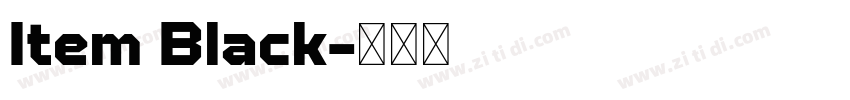 Item Black字体转换